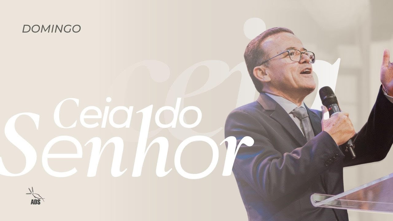 CEIA DO SENHOR | NOITE