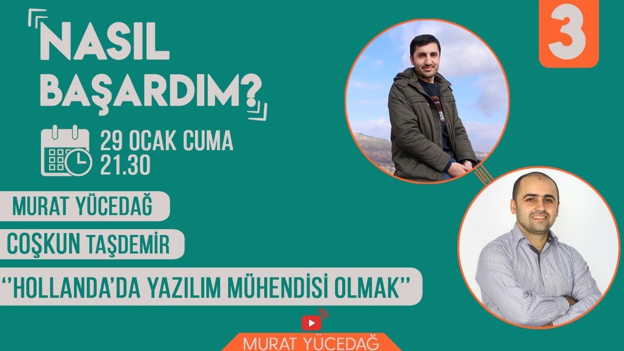 #3 Nasıl Başardım - Hollanda'da Yazılım Mühendisi Olmak / Coşkun Taşdemir