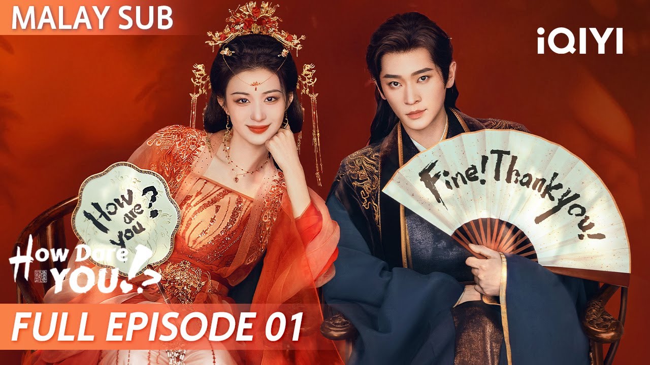 【BM SUB】How Dare You!? 成何体统 EP01 | Wang Churan, Cheng Lei | iQIYI Malaysia