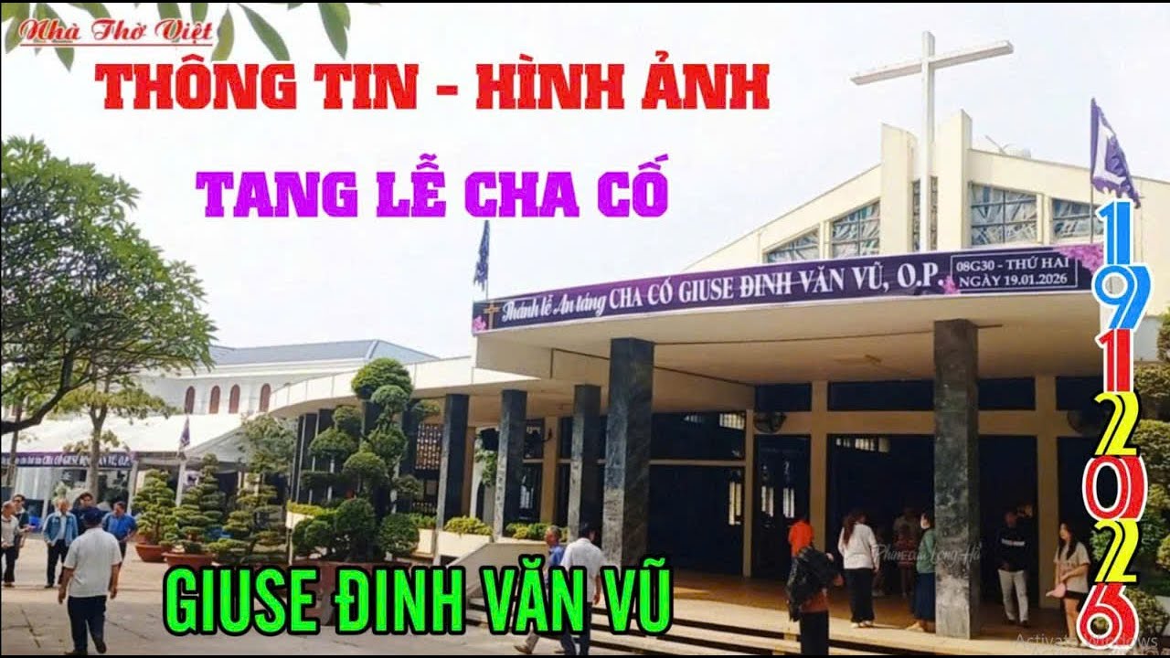 THÔNG TIN VỀ TANG LỄ CHA CỐ GIUSE ĐINH VĂN VŨ TẠI ĐỀN THÁNH MARTIN - ĐẤT THÁNH TỈNH DÒNG ĐAMINH#688