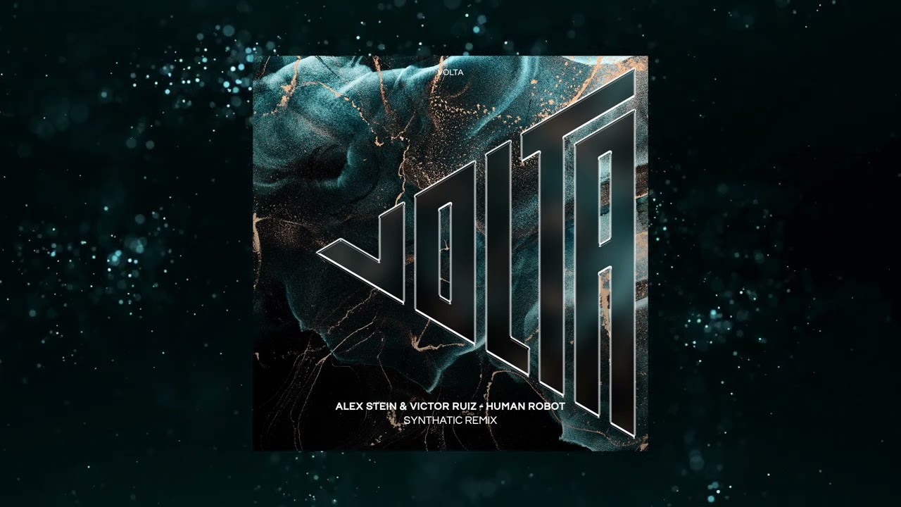Alex Stein & Victor Ruiz - Human Robot (Synthatic Remix)