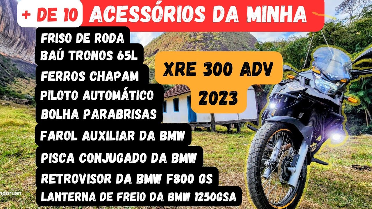 todos os acessorios da minha xre 300 adv 2023