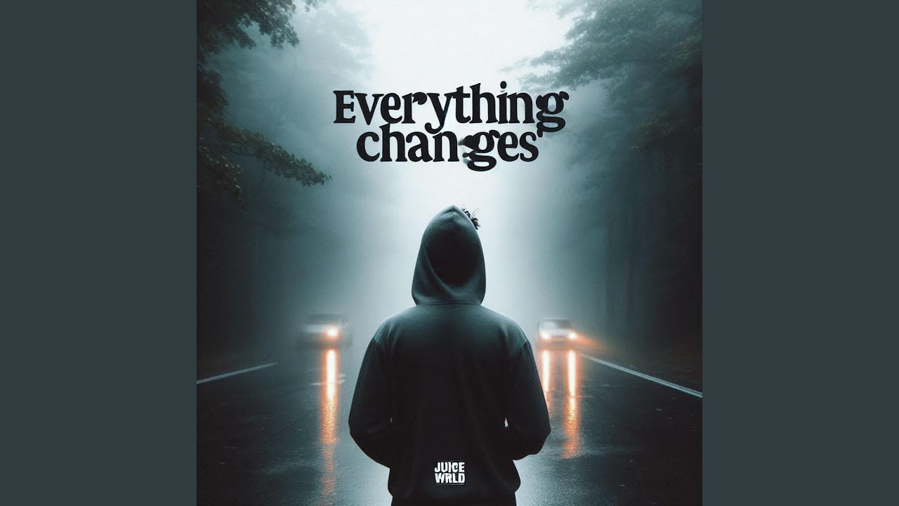 Everything Changes