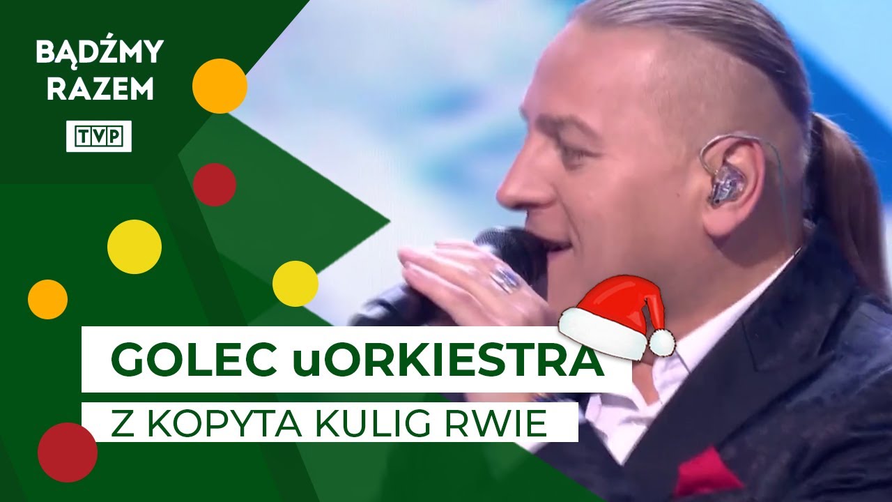 Edyta, Łukasz i Paweł Golec - Z Kopyta Kulig Rwie (koncert 
