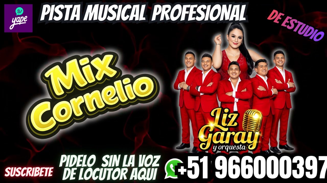 Mix Cornelio - Liz Garay - PISTA KARAOKE