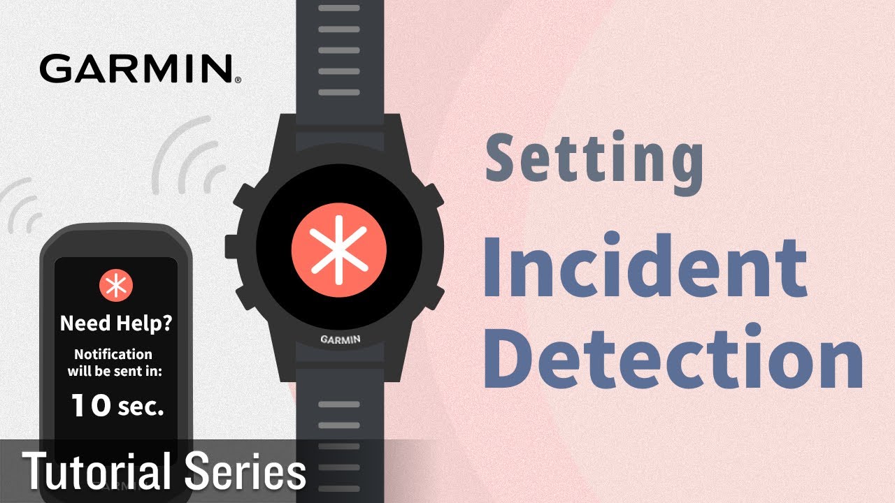 Tutorial &ndash; Smartwatch & Edge Series: How to Set Up Incident Detection