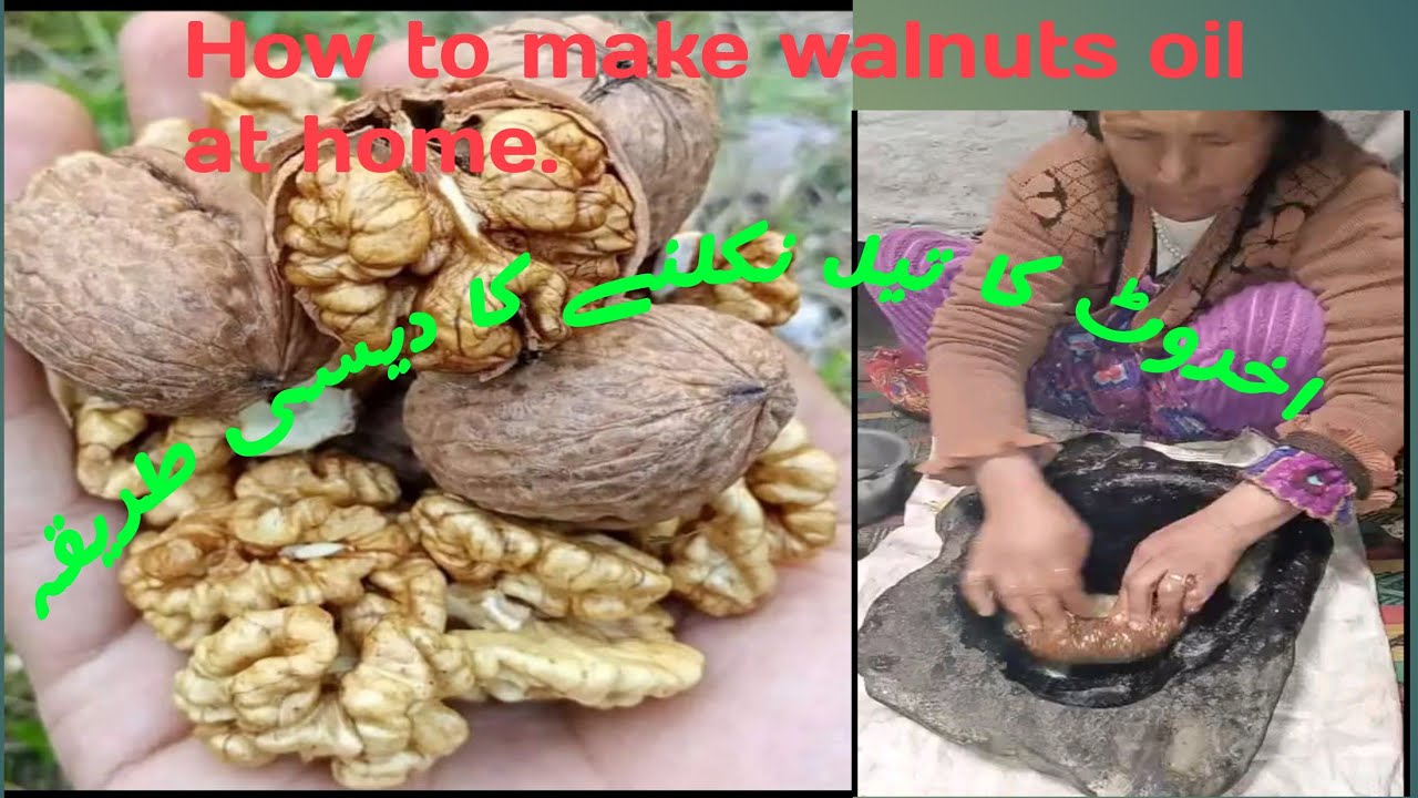 how to make walnut oil at home/process of walnuts oil in traditional way.