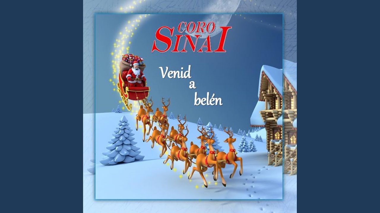 Venid a belen (feat. coro sinai)