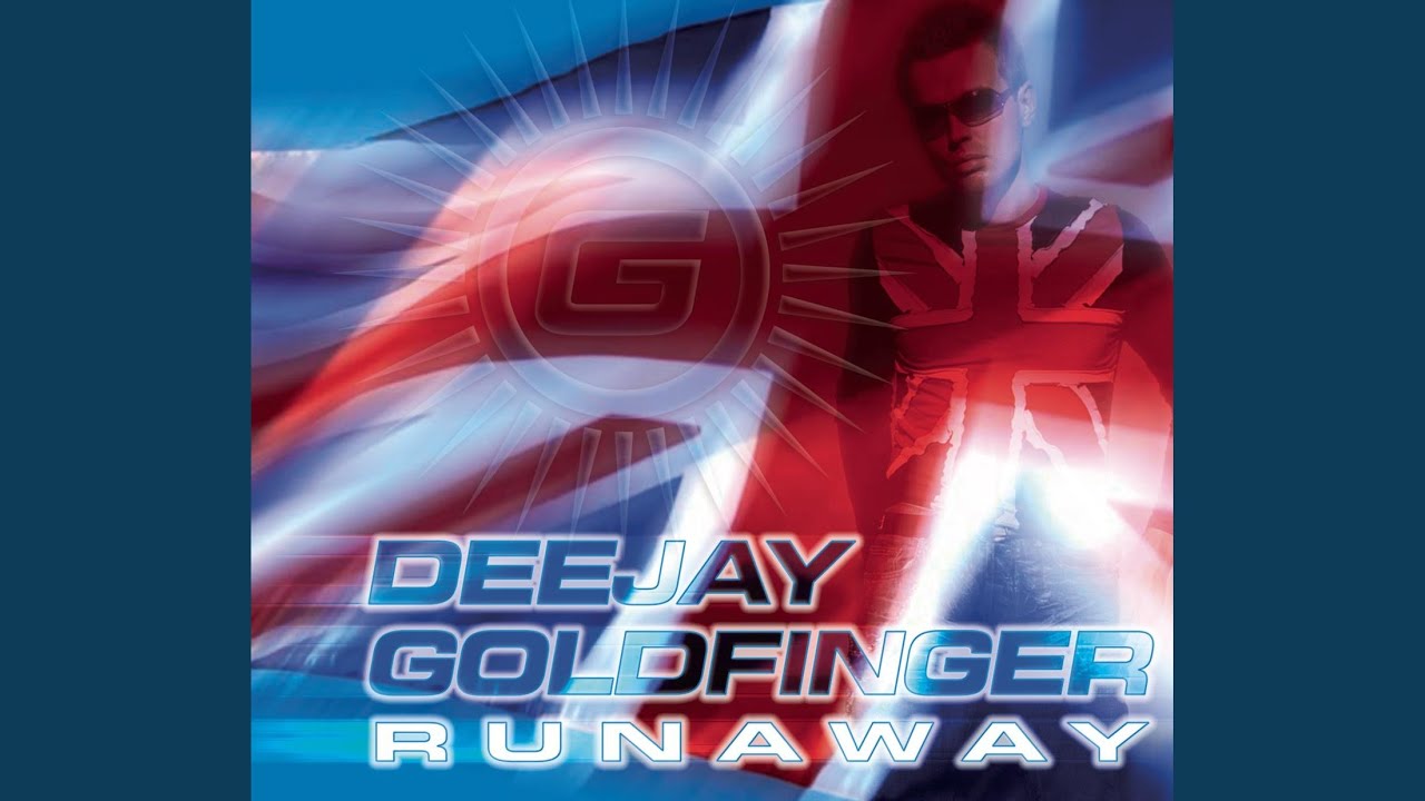 Runaway (Goldfinger NRG Single Edit)