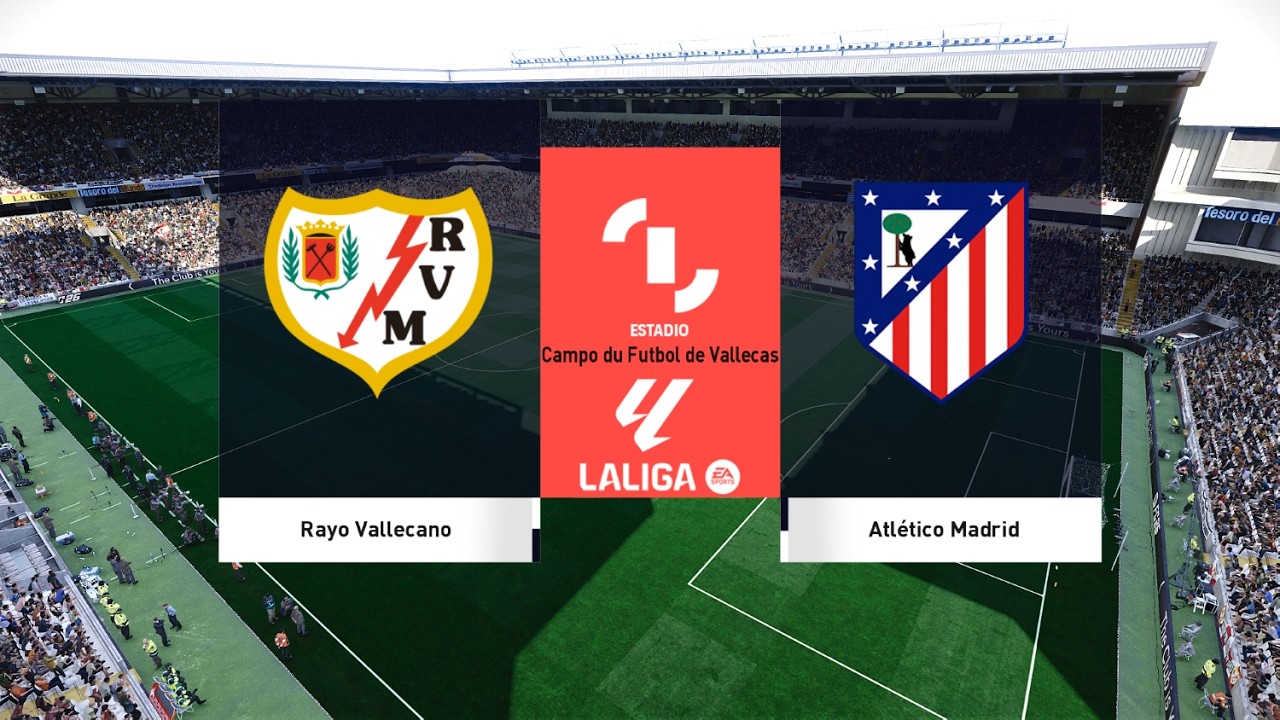 Rayo Vallecano vs Atletico Madrid LIVE | La Liga 2026 | Full Match Simulation | 4K Gameplay