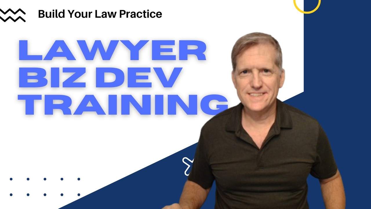 Law Firm Business Development Training: Stop Transactional Selling, Start Winning Clients