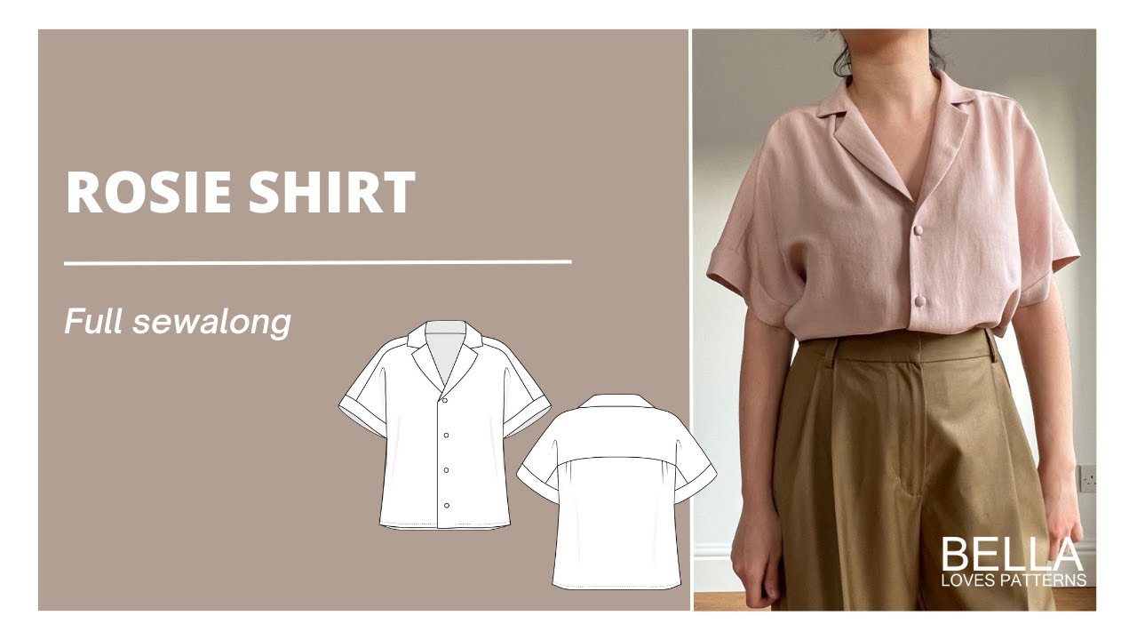 Rosie Shirt Full Sewalong - Bella Loves Patterns