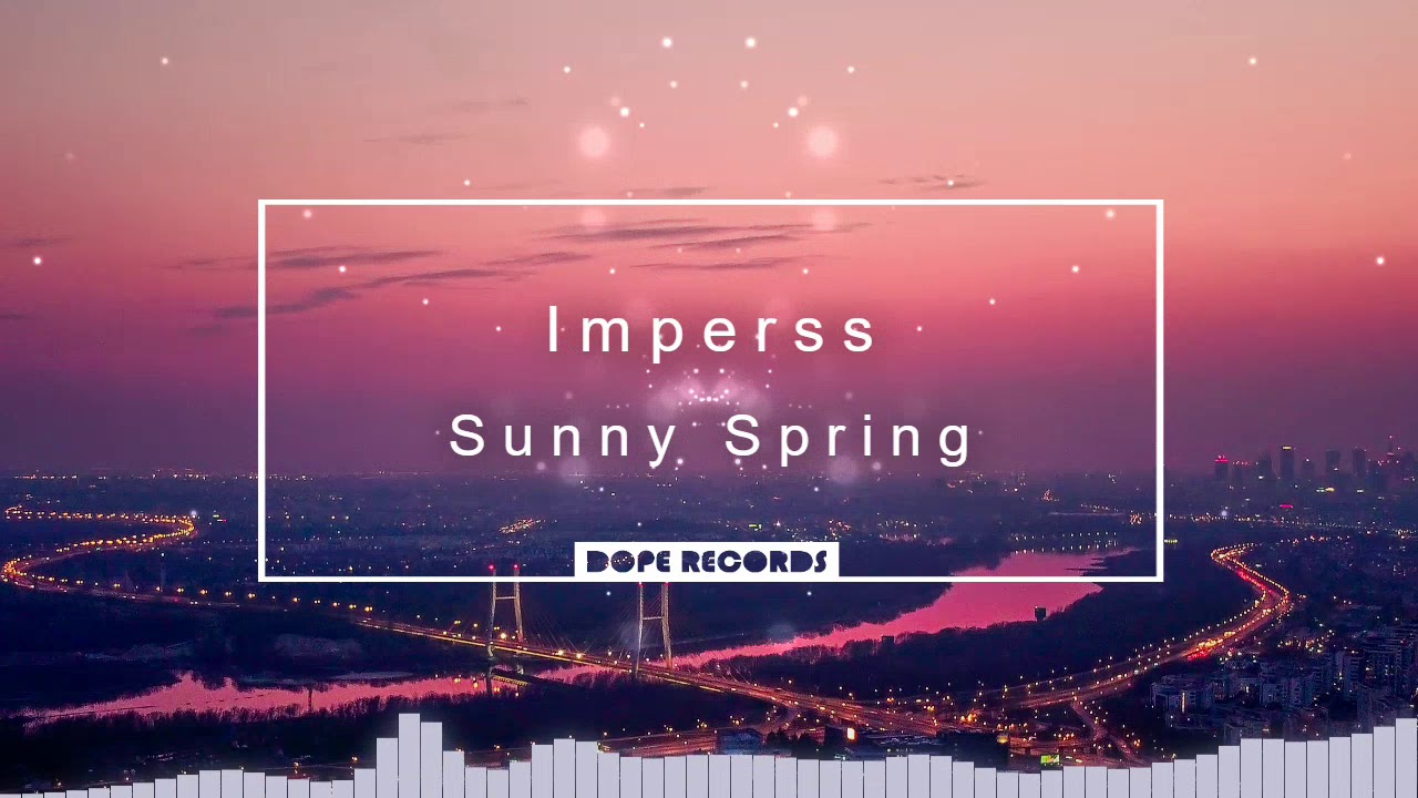 🎵 Imperss - Sunny Spring 🎵 [NO COPYRIGHT MUSIC] 🔊