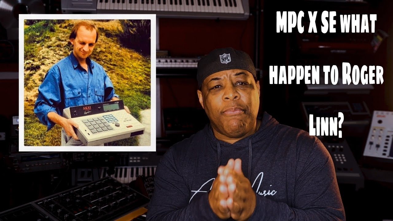 MPC X SE What happen to Roger Linn?