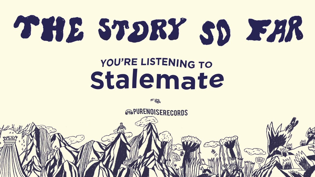 The Story So Far 