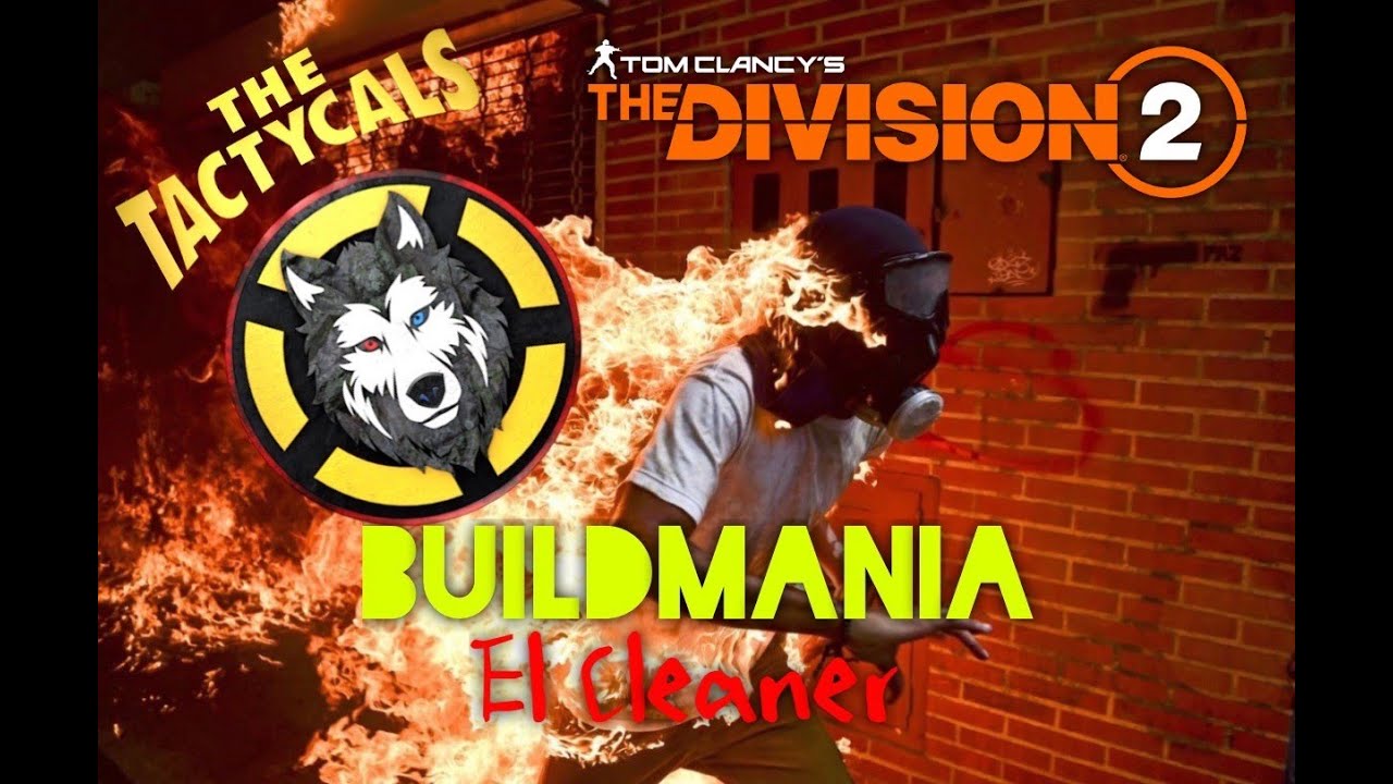 The Division 2 | BuildMania | El Cleaner - El nuevo FireCrest