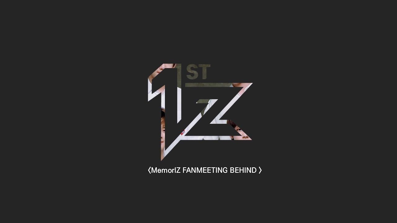 [1stZ] MemorIZ FANMEETING BEHIND