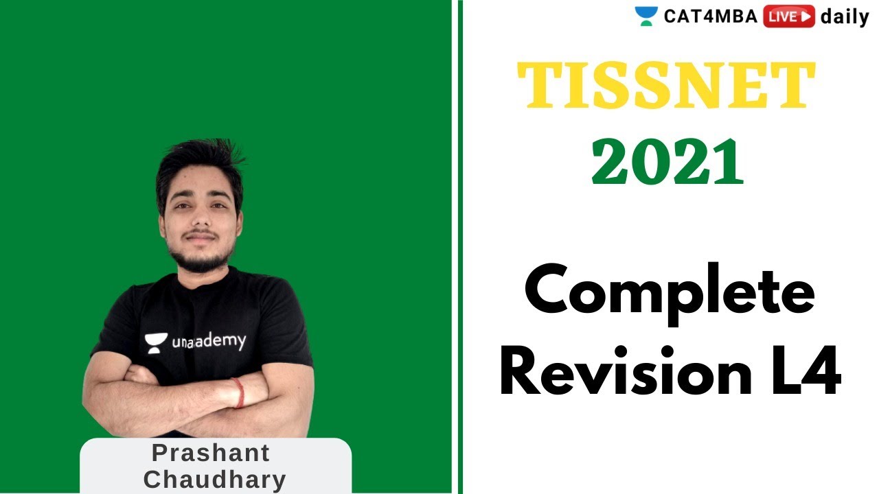 TISSNET 2021 | Complete Revision L4 | Prashant Chaudhary