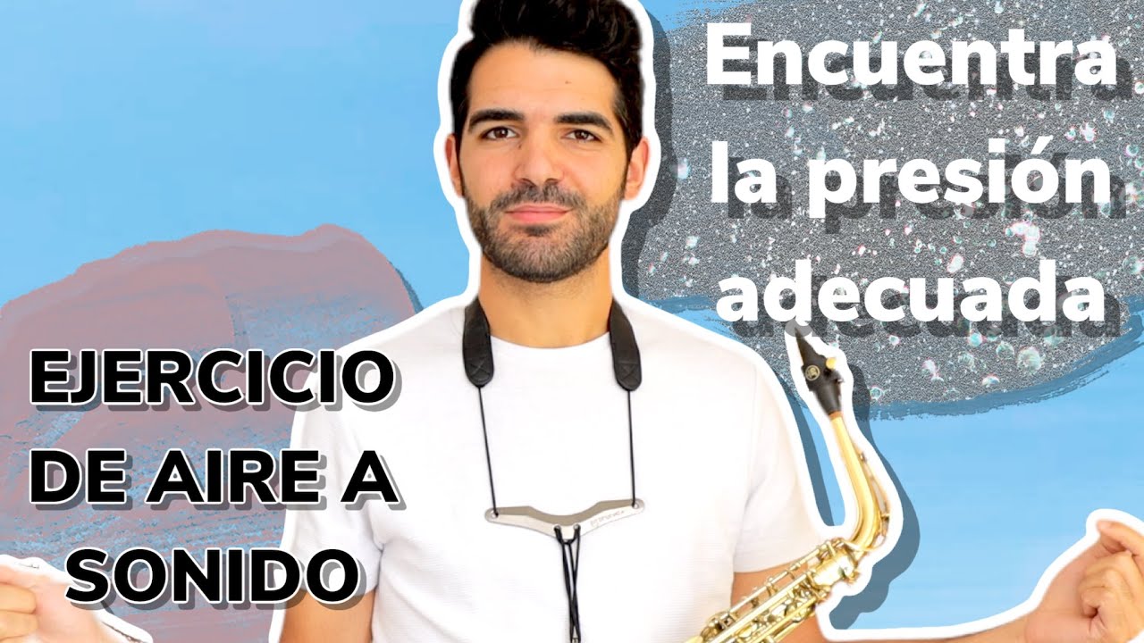 Consigue una embocadura perfecta