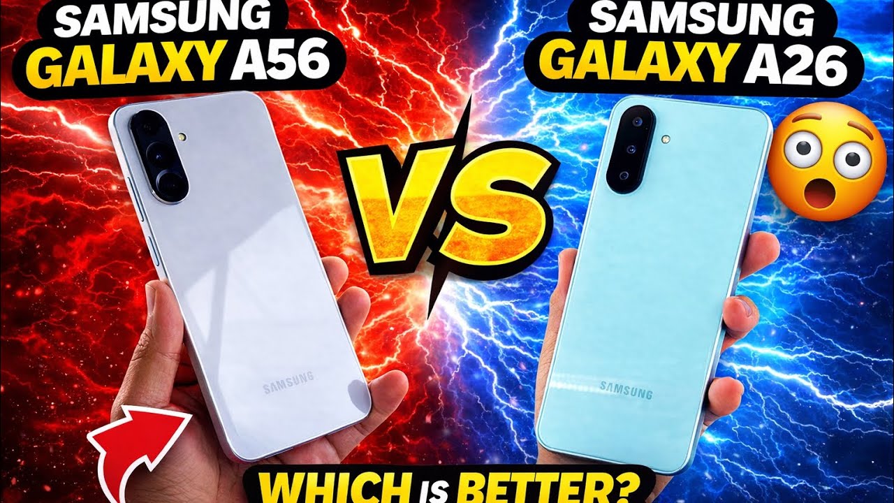 SAMSUNG GALAXY A56 VS SAMSUNG GALAXY A36 PHONE COMPARISON: WHICH IS BETTER SAME NA MURA NA!