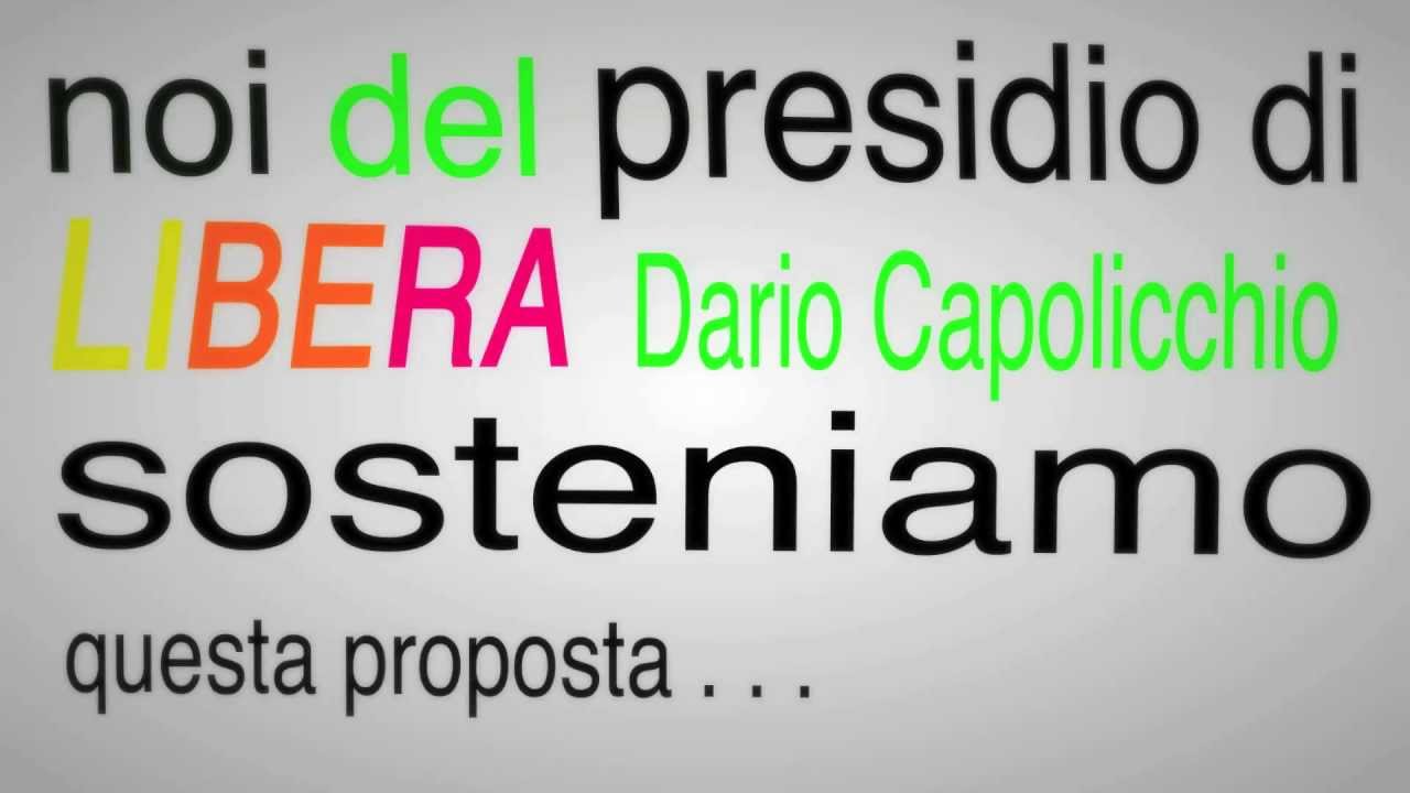ProgettoBeneConfiscato - Il sostegno del Presidio Dario Capolicchio
