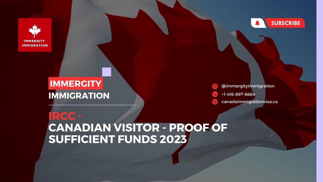 IRCC - Canadian Visitor Visa   Proof of Sufficient Funds 2023