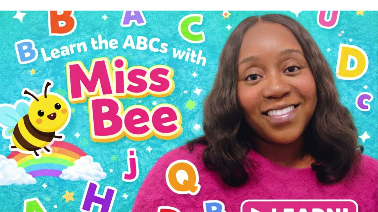 Learn the Alphabet A-Z Fun ABCs with Miss Bee6
