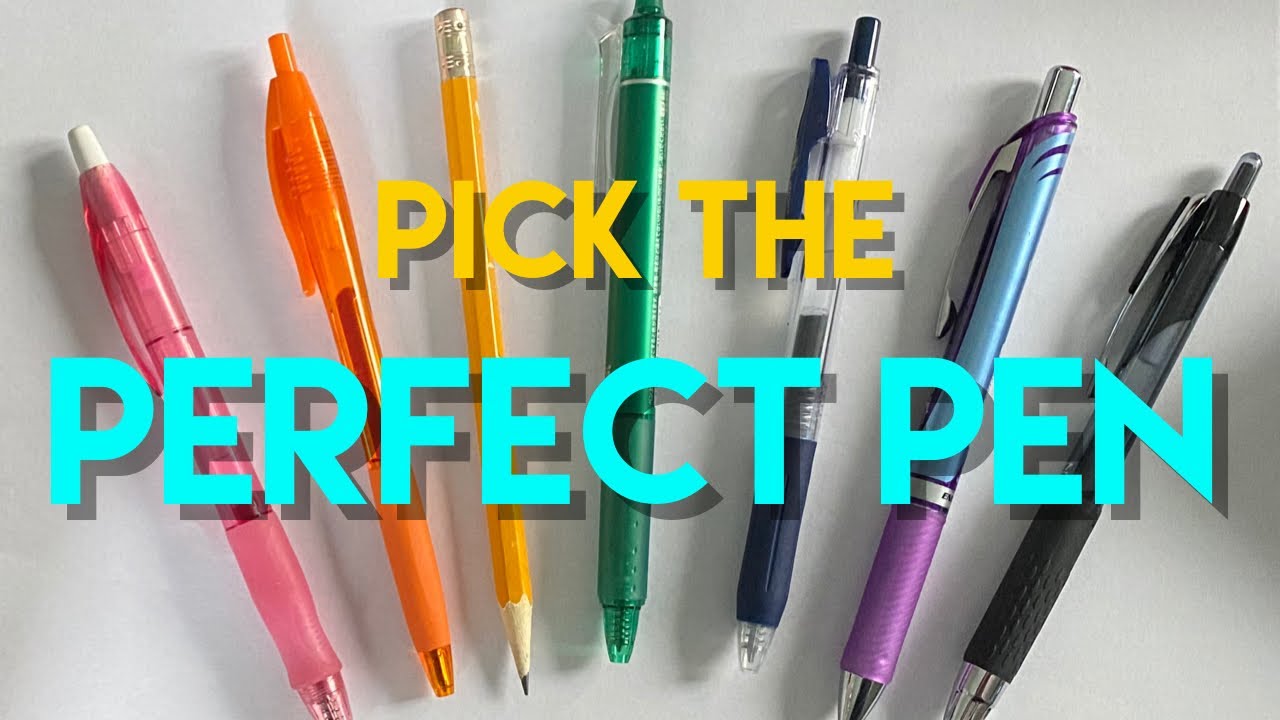 PICK THE PERFECT PEN! A Guide To Pick Your Next Pen | happy monday