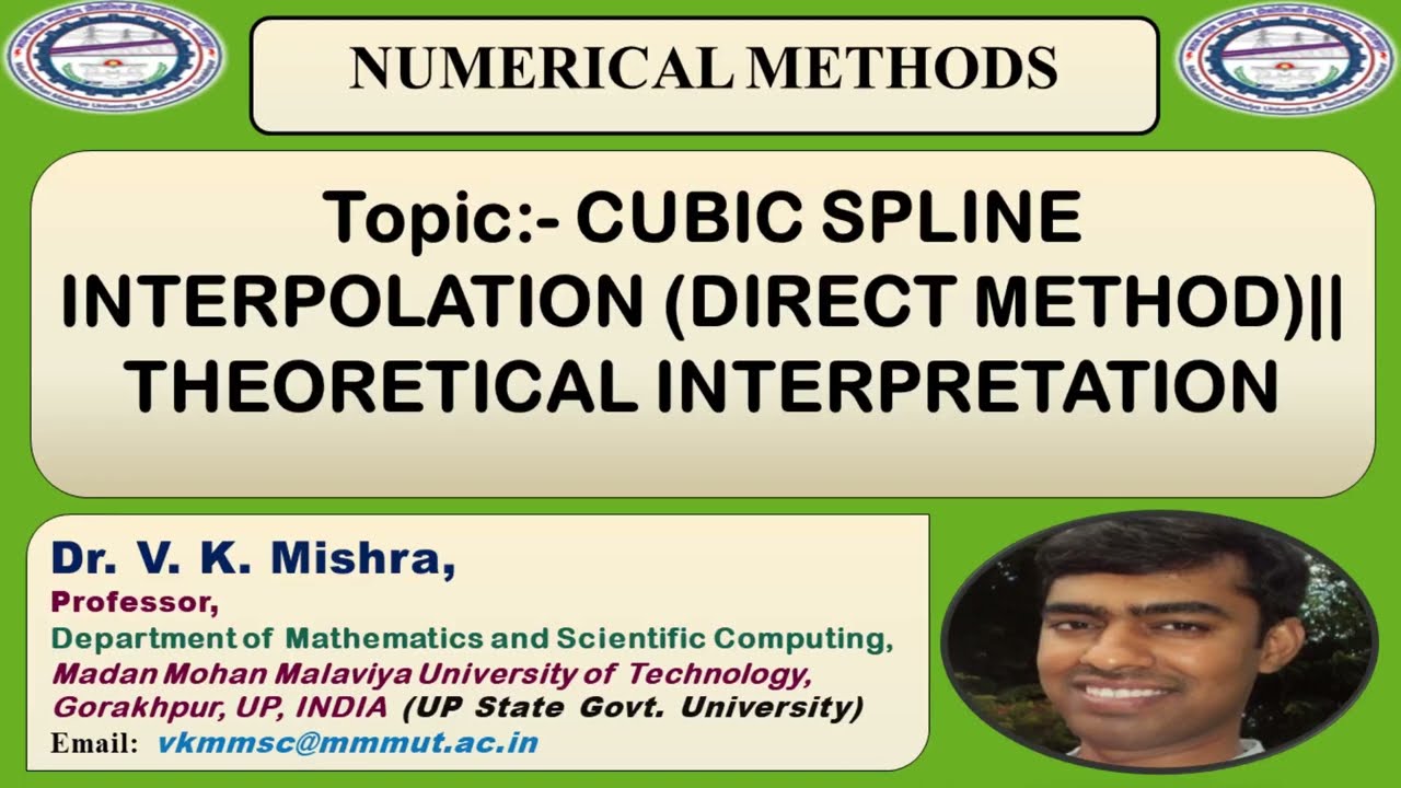 CUBIC SPLINE INTERPOLATION (DIRECT METHOD)|| THEORETICAL INTERPRETATION