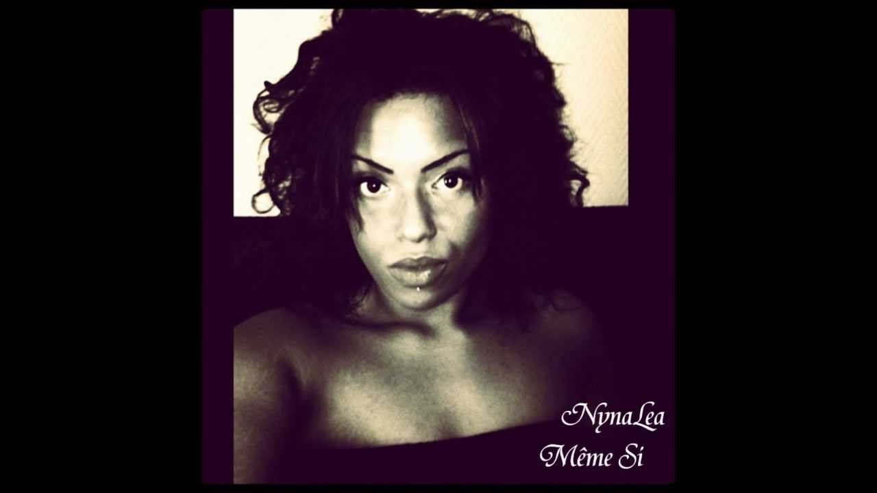 Même Si - NynaLea (Entière)