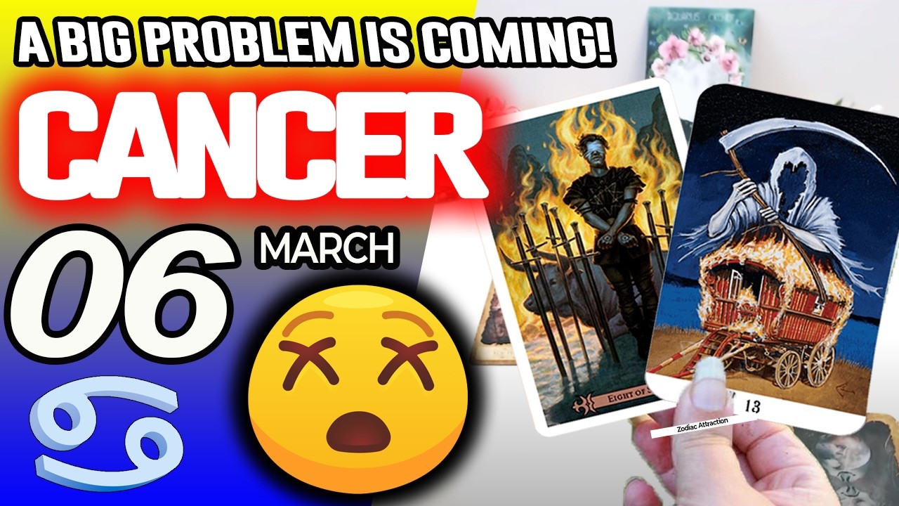Cancer ♋😖A BIG PROBLEM IS COMING❗😡 horoscope for today MARCH 6 2026 ♋ #cancer tarot MARCH