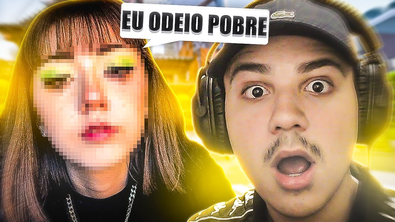 Fingi ser RUIM - A E-GIRL DISSE QUE ODEIA POBRES! 😱 *fiquei sem reação*