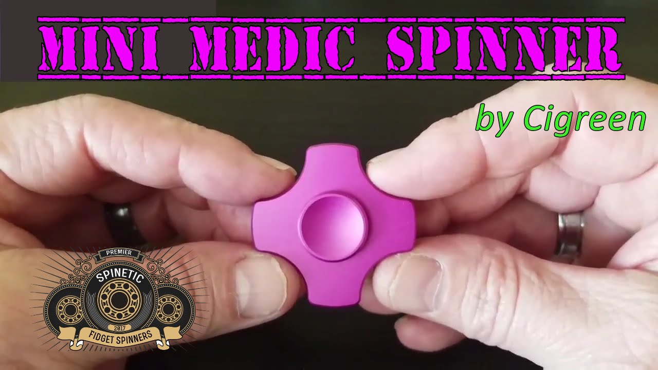 Fidget Spinner Review: Mini Medic Spinner by Cigreen @ Spinetic Spinners