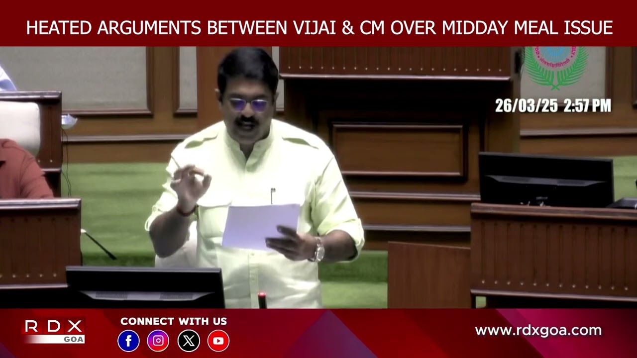 HEATED ARGUMENTS BETWEEN MLA VIJAI SARDESAI & CM PRAMOD SAWANT OVER MIDDAY MEAL ISSUE