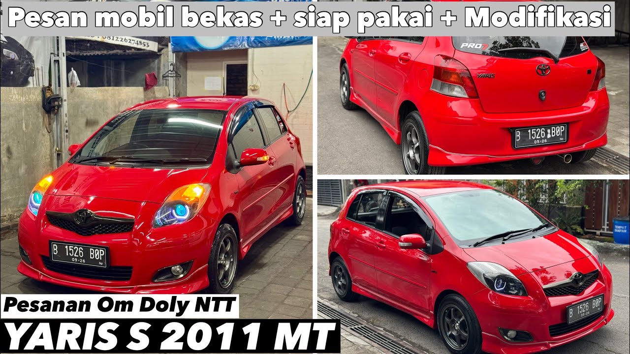 YARIS BAKPAO Layak-Kah di 2025 ??? YARIS S 2011 MT Pesanan OM DOLI NTT #yaris #jazz #mobilbekas