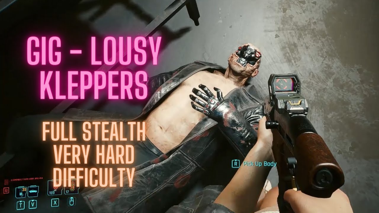 GIG - Lousy Kleppers Full Stealth Very Hard Difficulty Cyberpunk 2077