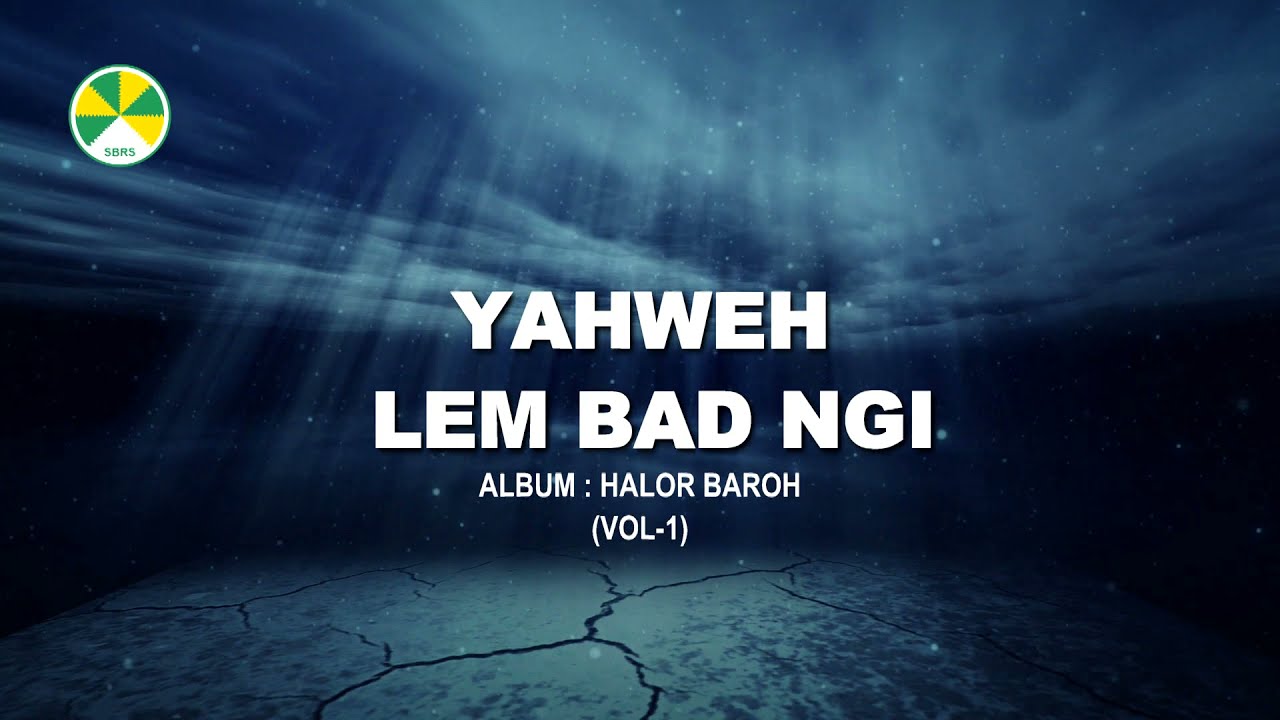 Yahweh lem bad ngi