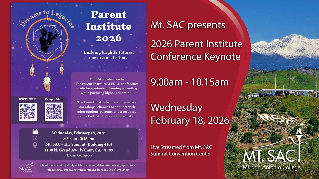 Mt. SAC presents the 2026 Parent Institute Conference