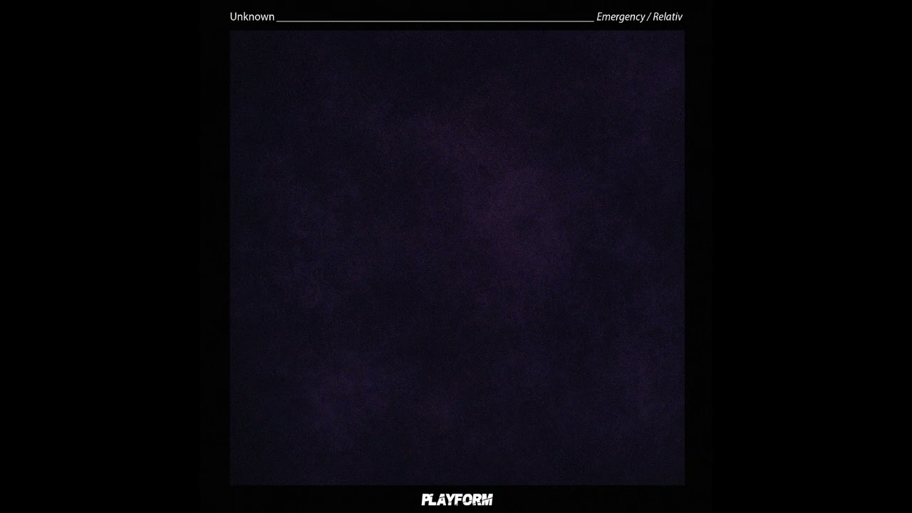 Unknown - Emergency [PLFRM002]