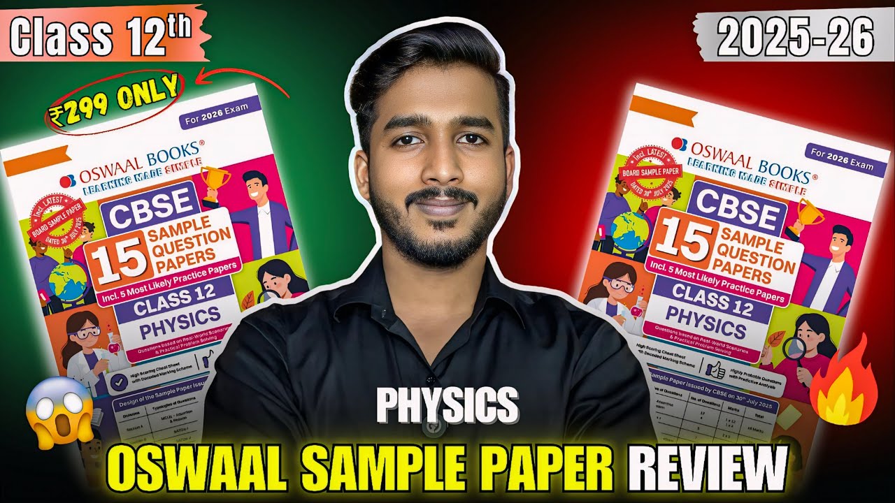 Oswaal Sample Papers Class 12 Physics 2025-26 | Honest Review