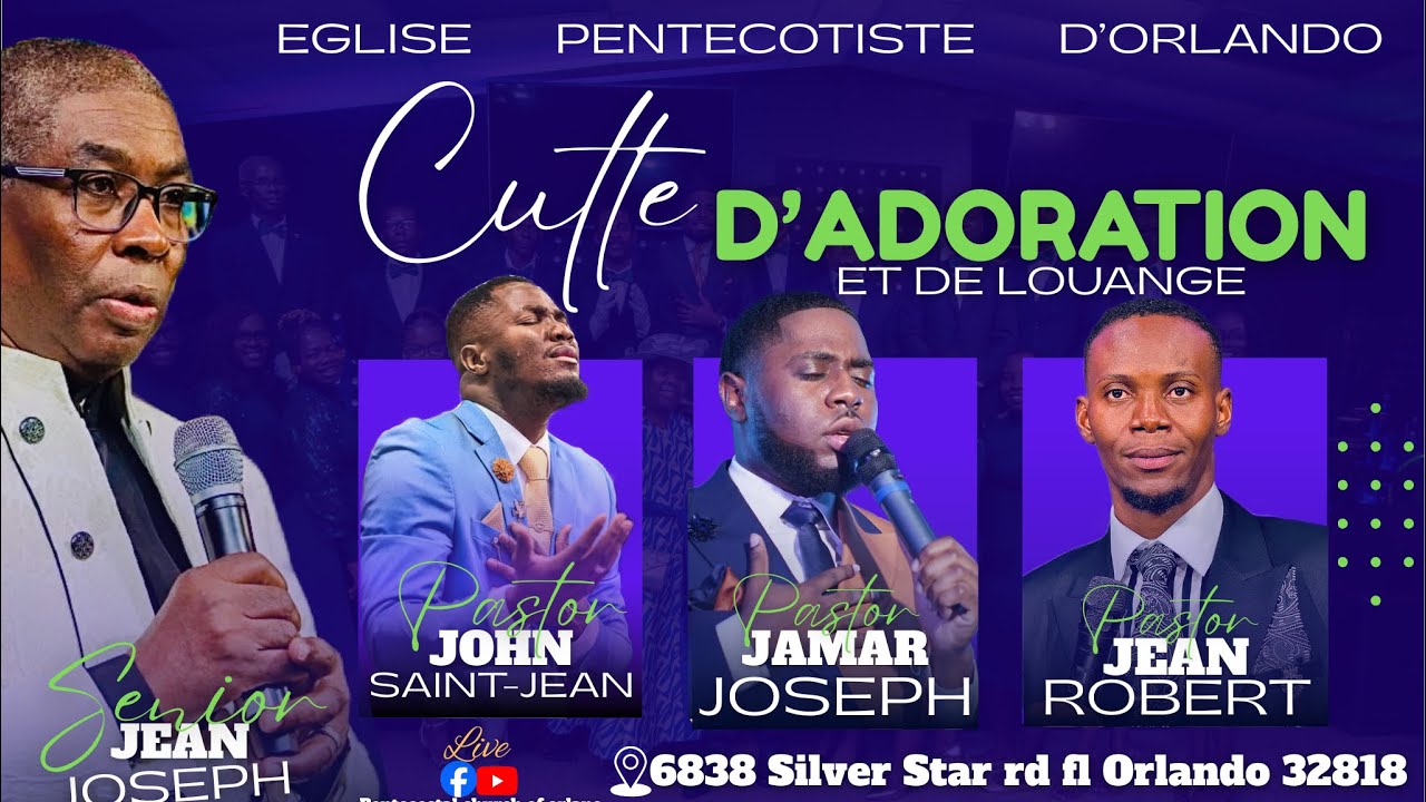 19:30 Culte D'adoration|Pentecostal Church of Orlando|11-02-2025|6838 Silver Star Rd Orlando,FL32818