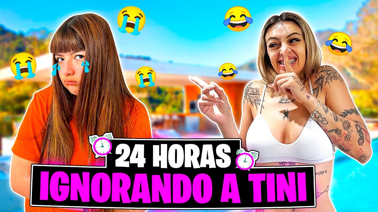 24 HORAS IGNORANDO A TINI *Termina loquita y llorando😭💔*