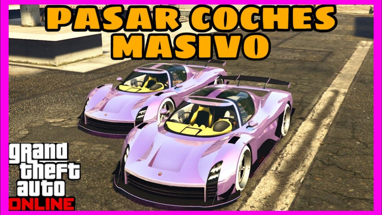 COMO PASAR COCHES A AMIGOS MASIVO || SIN oficina || GTA online 