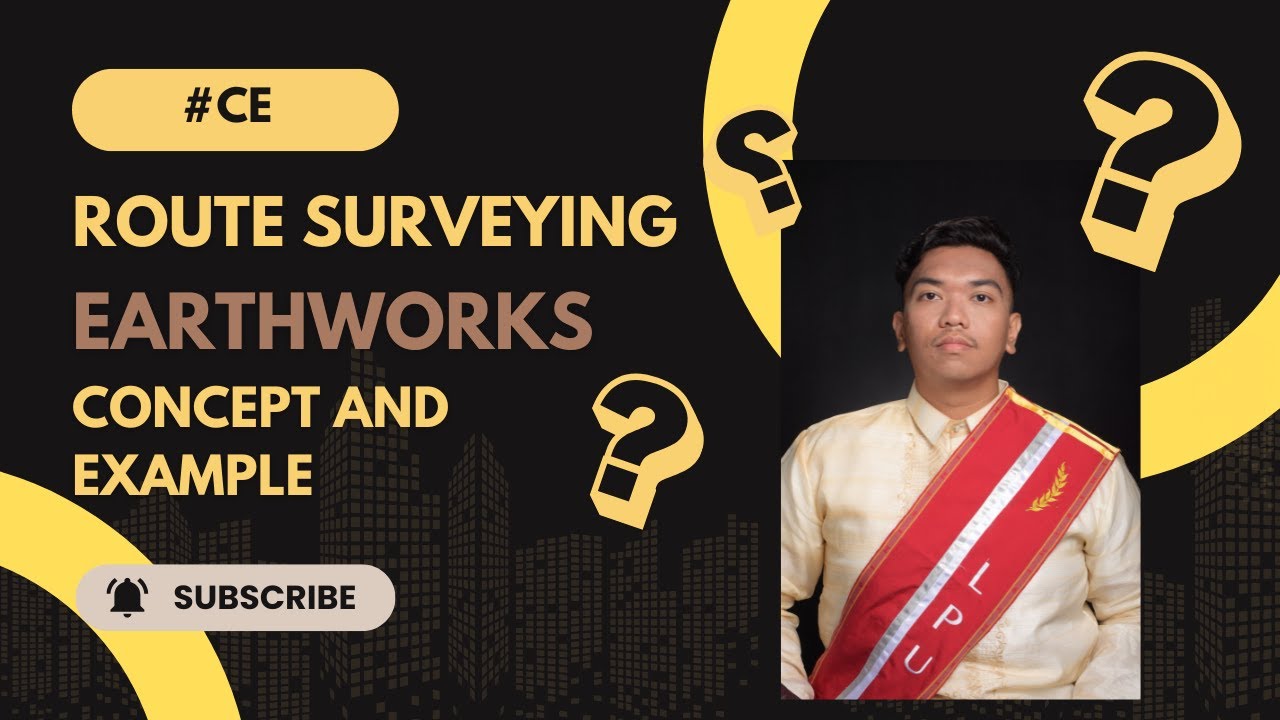 Route Surveying: Earthworks-Roadworks