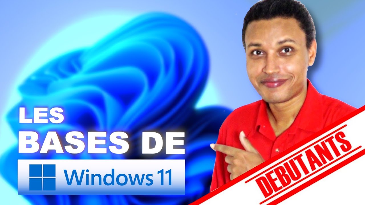 LES BASES DE WINDOWS 11 (COURS INFORMATIQUE D&Eacute;BUTANT S&Eacute;NIOR)
