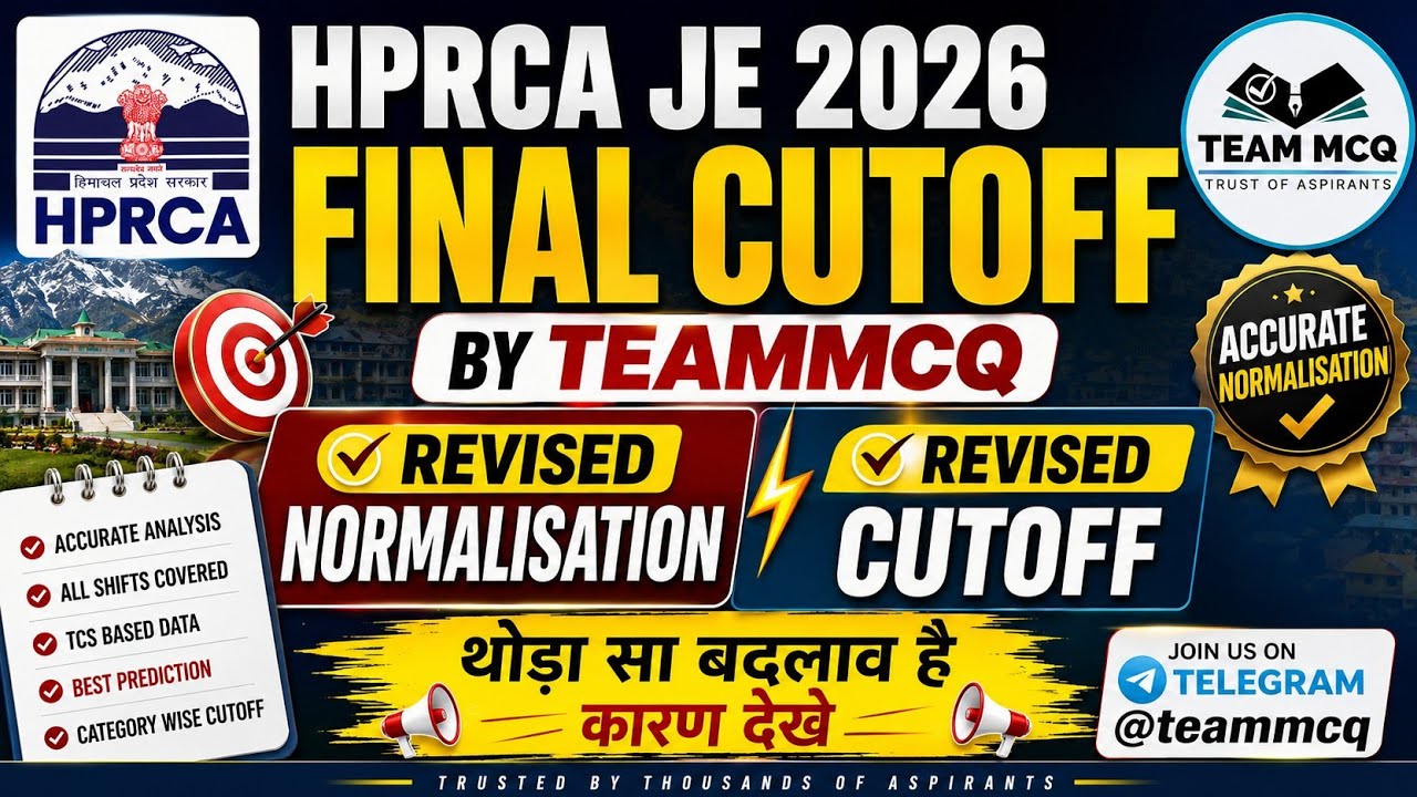 HPRCA JE NORMALISATION|HPRCA JE CUTOFF|HPRCA JE REVISED NORMALISATION|HPRCA JE OBJECTION LAST DATE