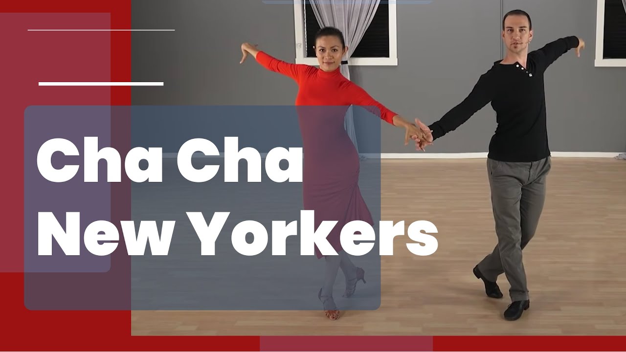 Cha Cha New Yorkers Lesson For Beginners