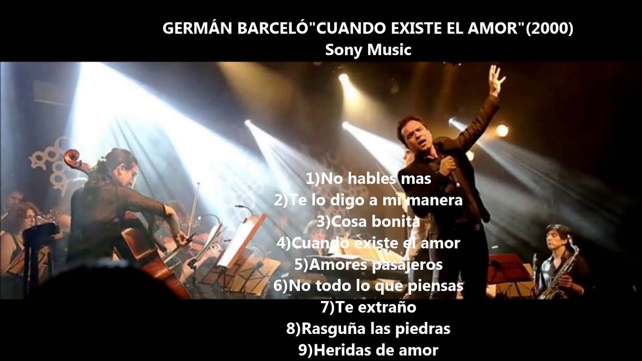 Germán Barceló - Cuando Existe el Amor (Disco Completo) incluye 