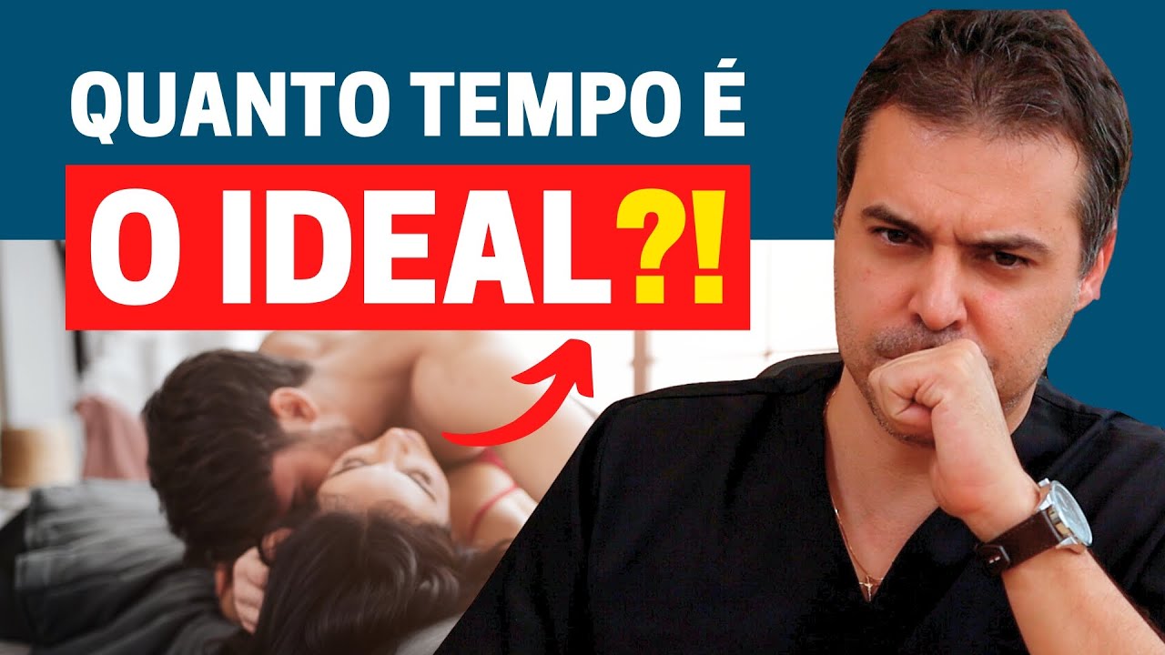 QUANTO TEMPO UM CASAL DEVE DURAR NA CAMA? | UROLOGISTA RESPONDE!