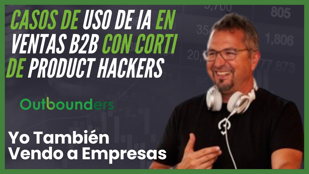 Casos de uso de IA en ventas B2B con Corti de Product Hackers